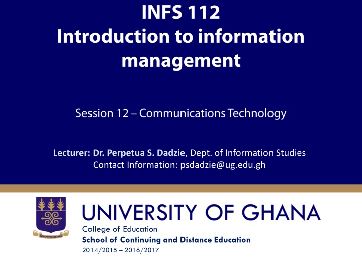 lecturer dr perpetua s dadzie dept of information n.w
