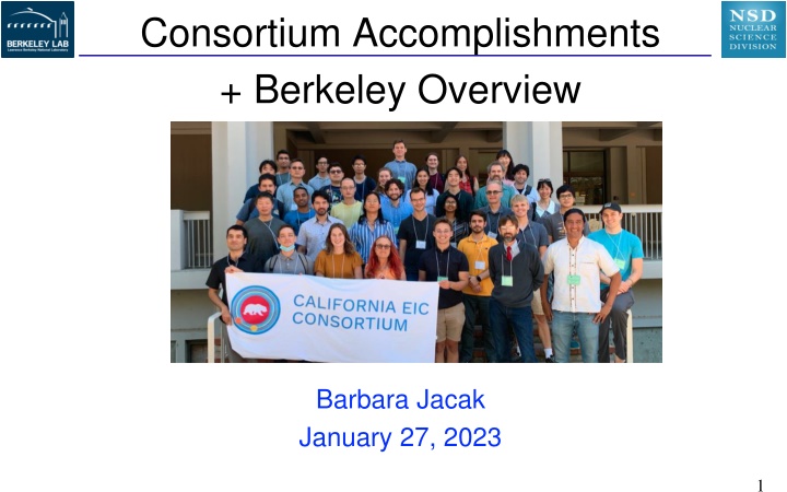 Consortium Accomplishments and Plans for 2023