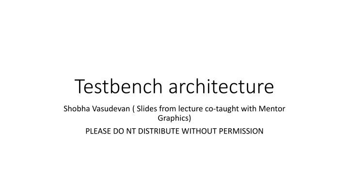 Testbench Architecture for Verification Planning