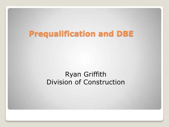 prequalification and dbe n.w