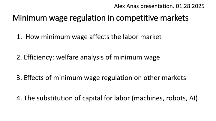 Minimum Wage Regulation Analysis in Competitive Markets