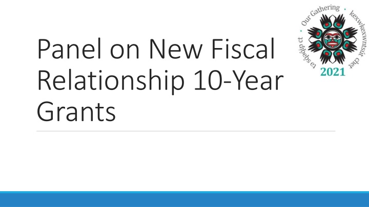 panel on new fiscal relationship 10 year grants n.w