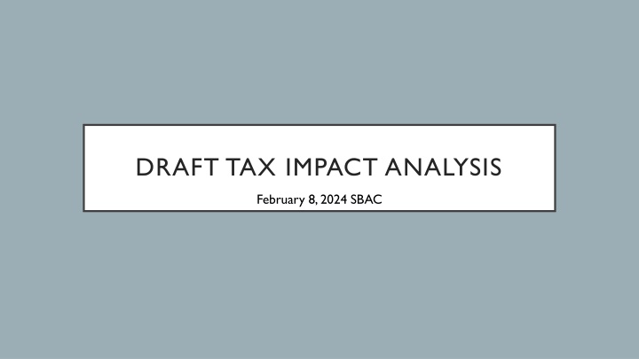 Tax Impact Analysis for Town of Cape Elizabeth
