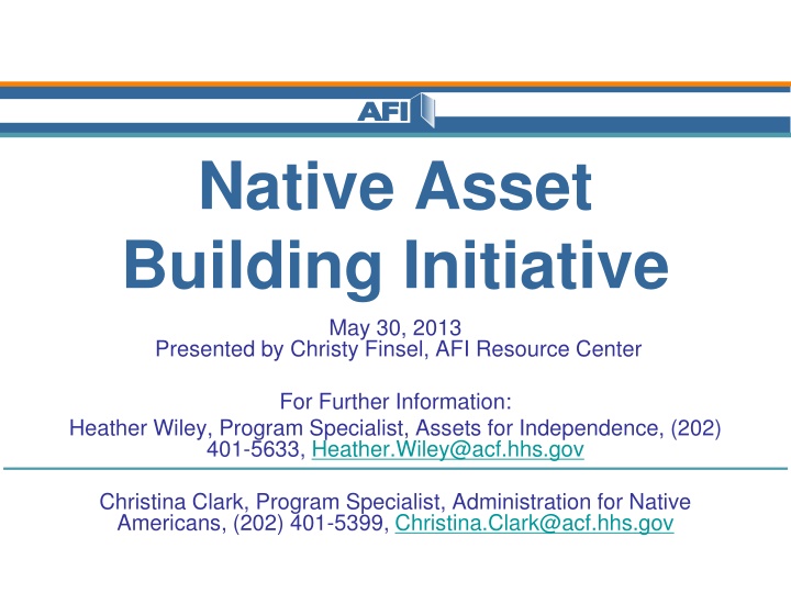 Native Asset Building Initiative Overview