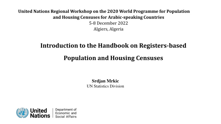 United Nations Regional Workshop on 2020 World Programme for Population and Housing Censuses