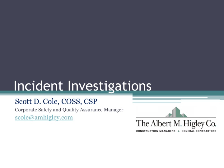 incident investigations scott d cole coss n.w