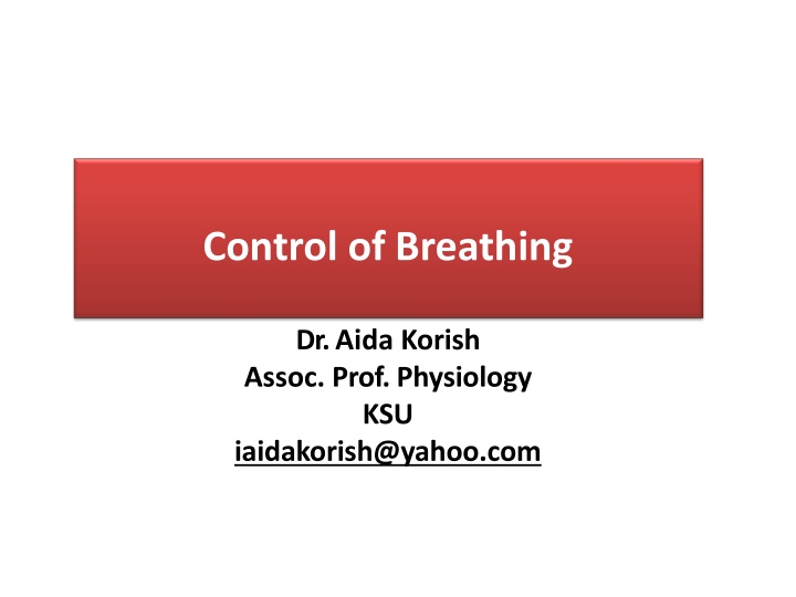 Control of Breathing: Understanding Respiratory Centers