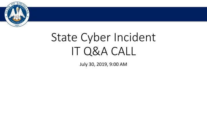State Cyber Incident Q&A Call - Phased Process for School Systems