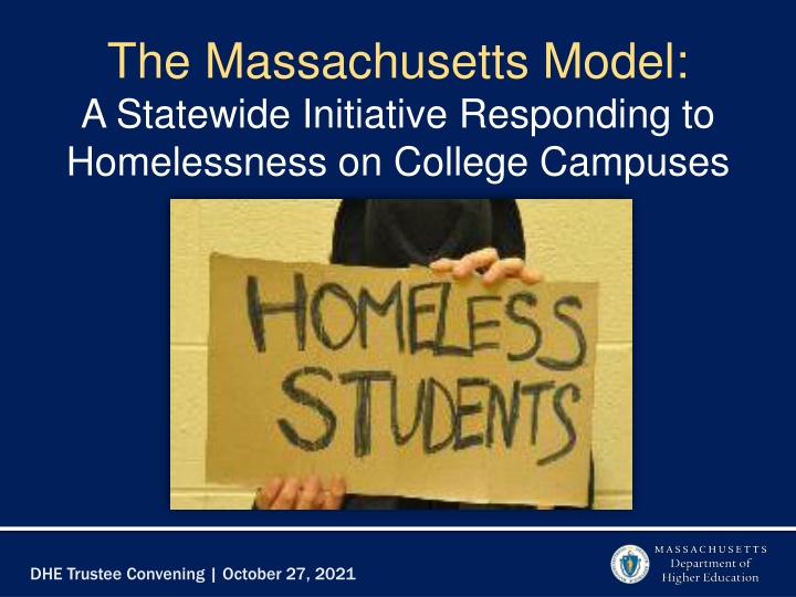 The Massachusetts Model: Statewide Initiative Responding to Homelessness on College Campuses