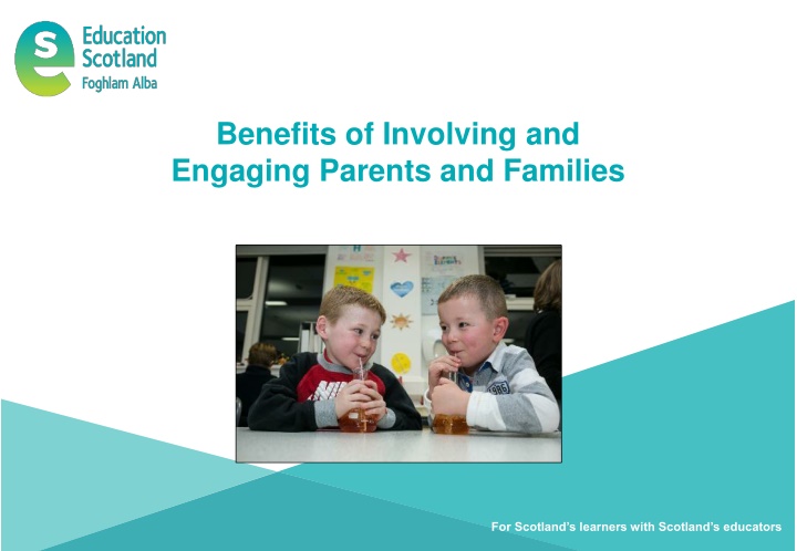 Enhancing Learning Through Parent and Family Engagement in Scotland