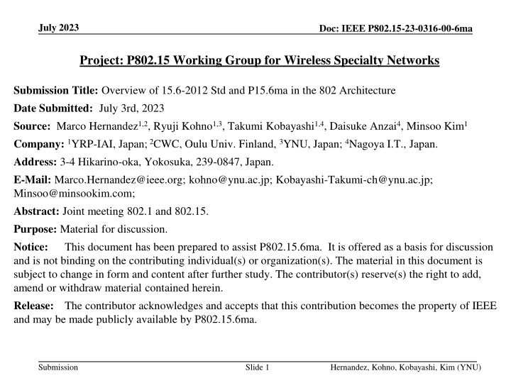 Overview of 15.6-2012 Standard Revision and Future Enhancements