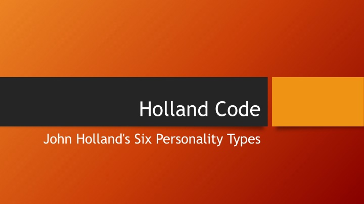 John Holland's Six Personality Types Overview