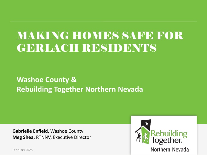 making homes safe for gerlach residents n.w