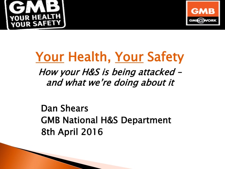Challenging Health and Safety Decline