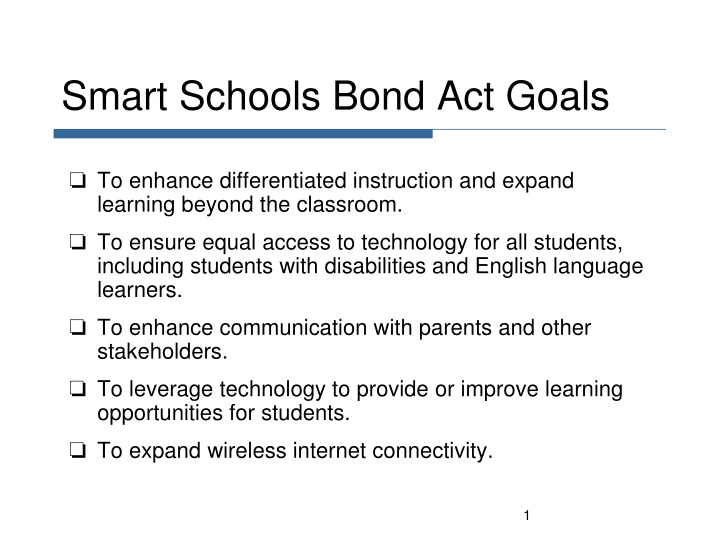 smart schools bond act goals n.w