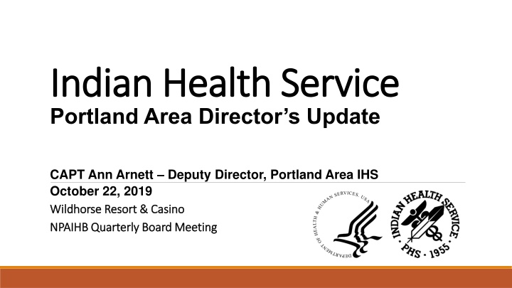 Portland Area Indian Health Service Update
