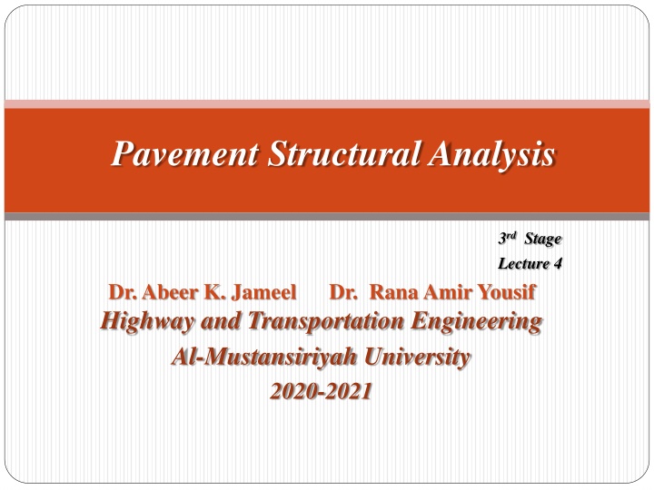 Pavement Structural Analysis Techniques