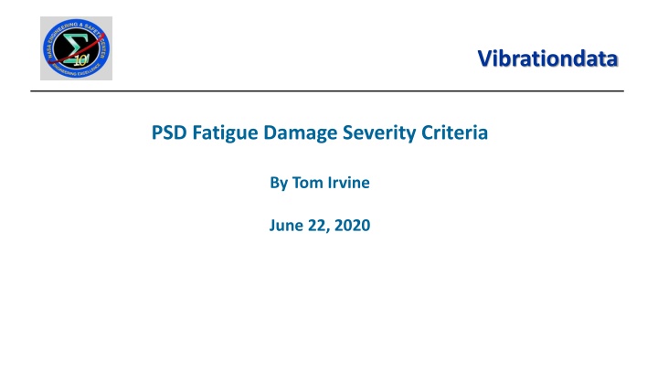 Vibrationdata PSD Fatigue Damage Severity Criteria