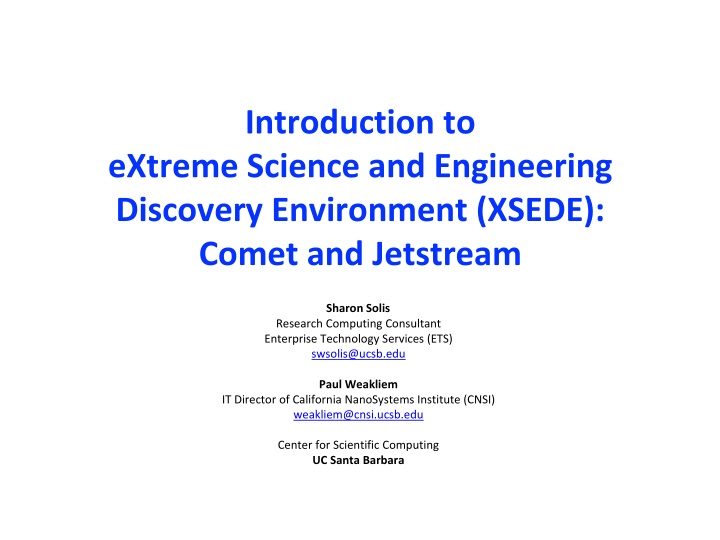 Introducing XSEDE: Comet, Jetstream & More