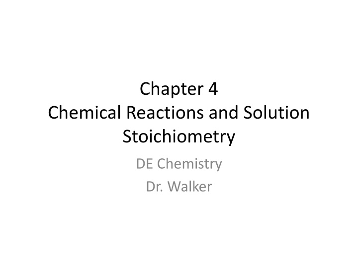 Chemical Reactions and Solution Stoichiometry Insights