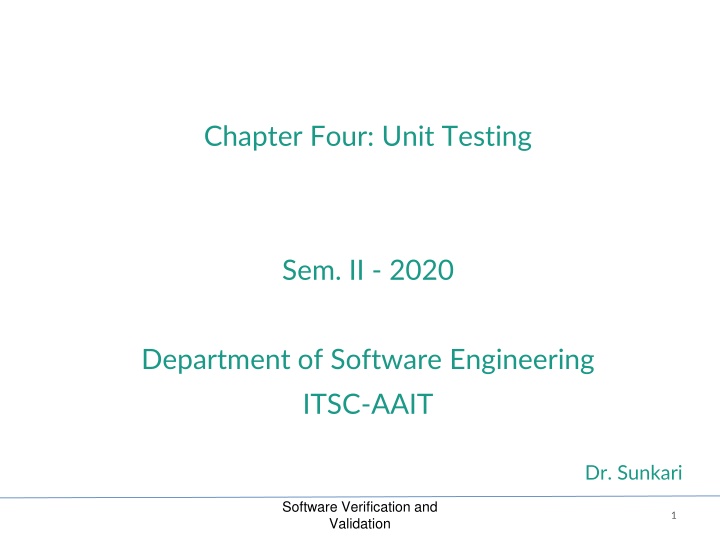 Chapter Four: Unit Testing