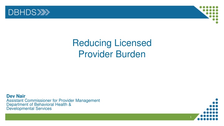 reducing licensed provider burden n.w