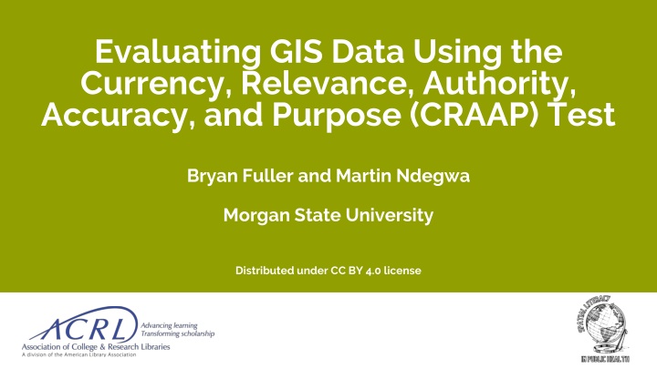 evaluating gis data using the currency relevance n.w