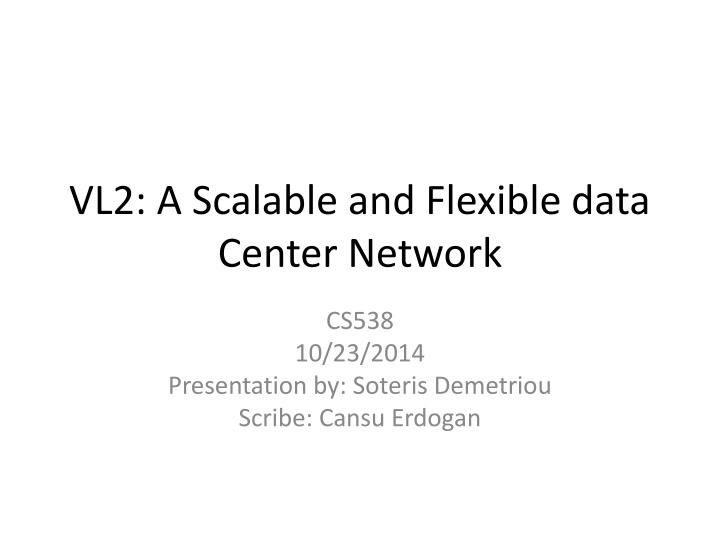 vl2 a scalable and flexible data center network n.w
