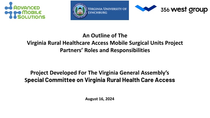 Roles and Responsibilities of Virginia Rural Healthcare Mobile Surgical Units Project Partners