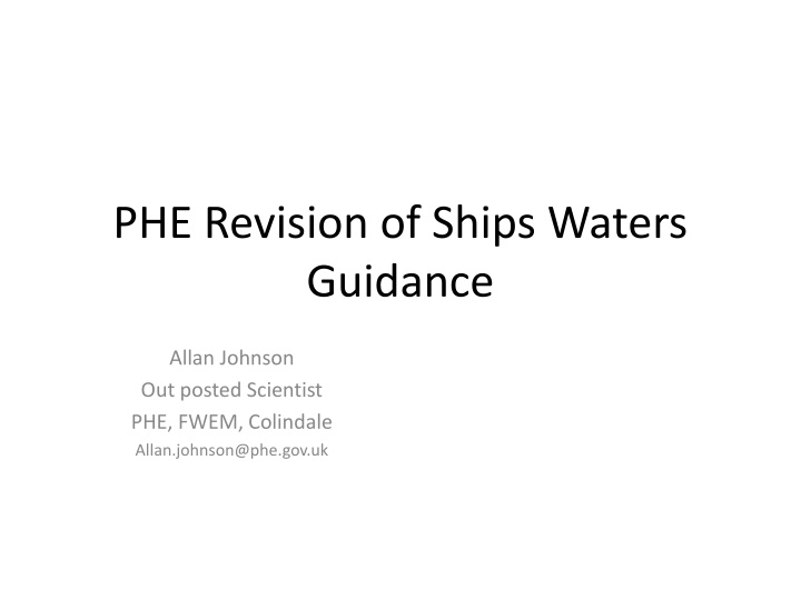 phe revision of ships waters guidance n.w