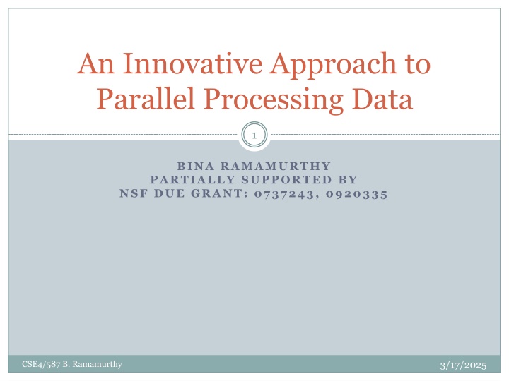 an innovative approach to parallel processing data n.w