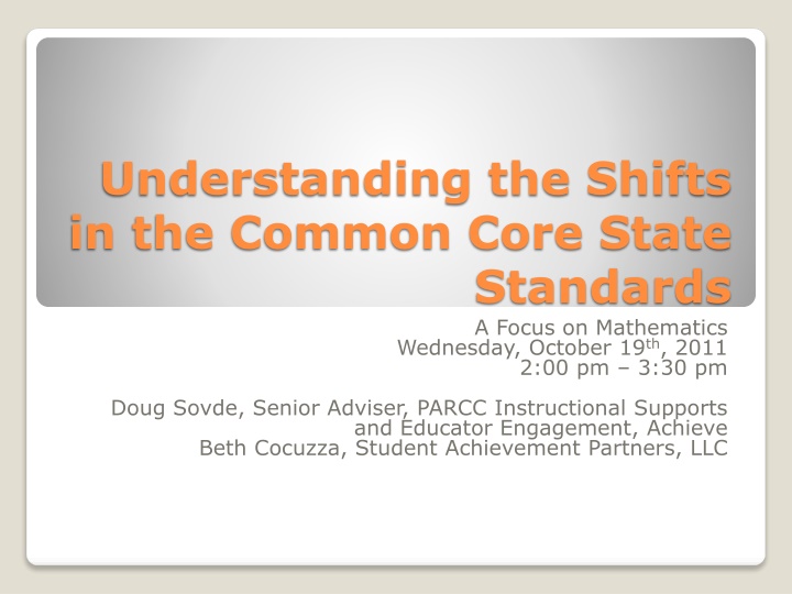 understanding the shifts in the common core state n.w