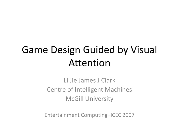 game design guided by visual attention n.w