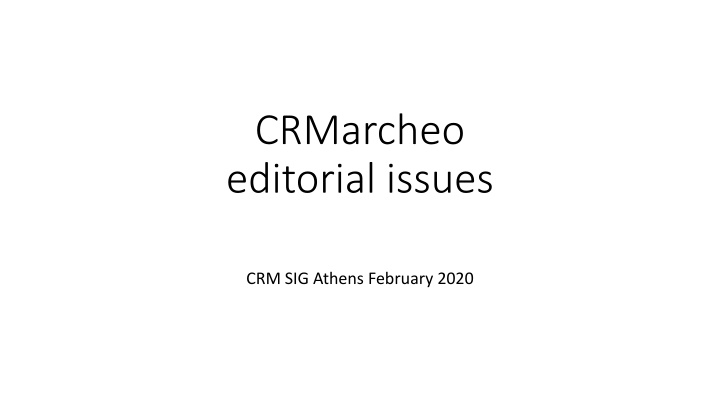 crmarcheo editorial issues n.w