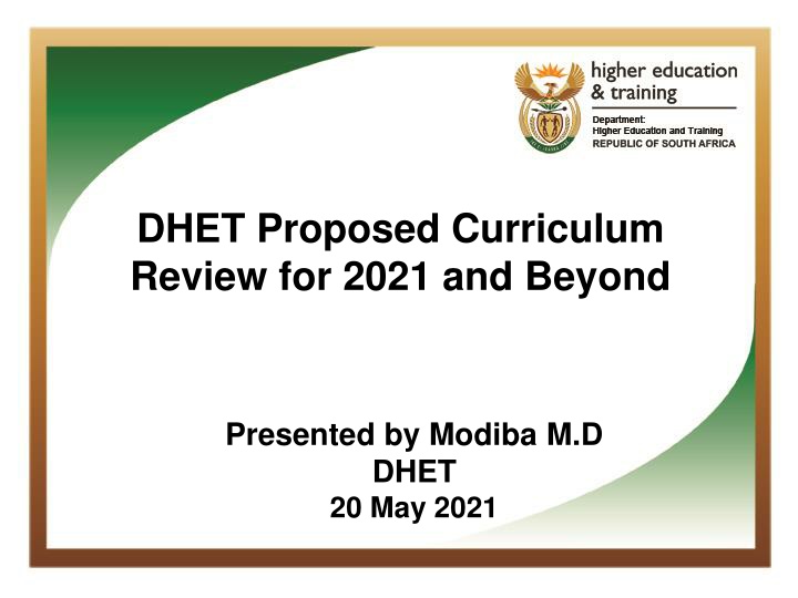 dhet proposed curriculum review for 2021 n.w