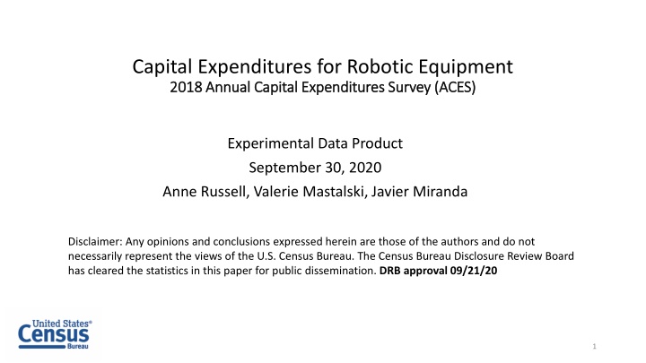 capital expenditures for robotic equipment 2018 n.w