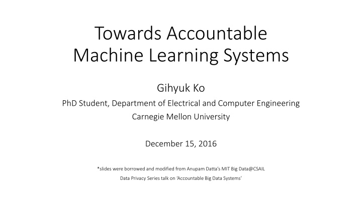 towards accountable machine learning systems n.w