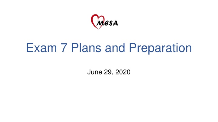 exam 7 plans and preparation n.w