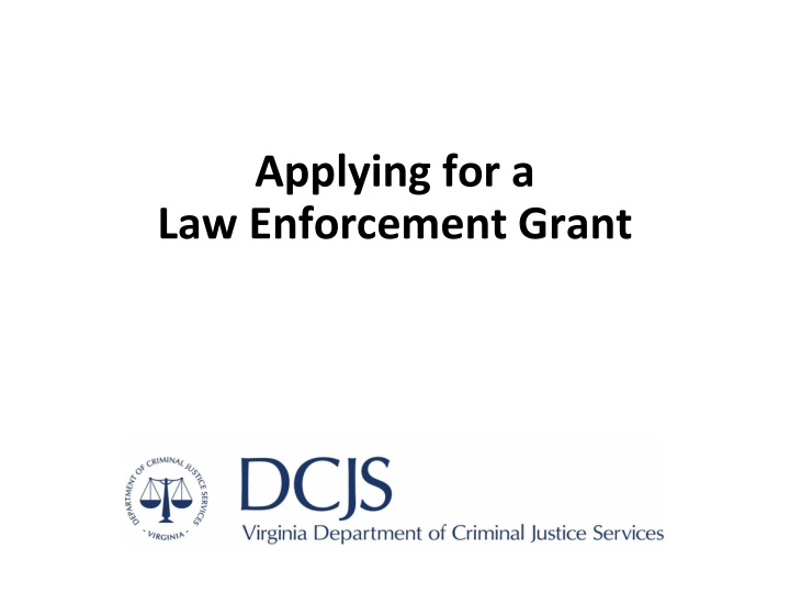applying for a law enforcement grant n.w