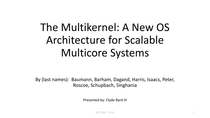 the multikernel a new os architecture n.w