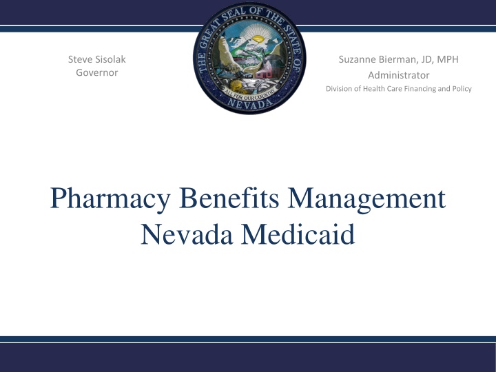 Nevada Medicaid PBM Solution Partnership for Affordable Health Care