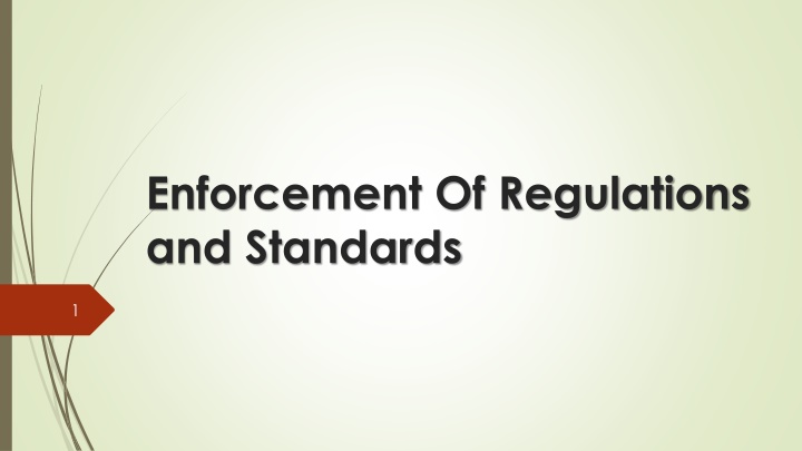 enforcement of regulations and standards n.w