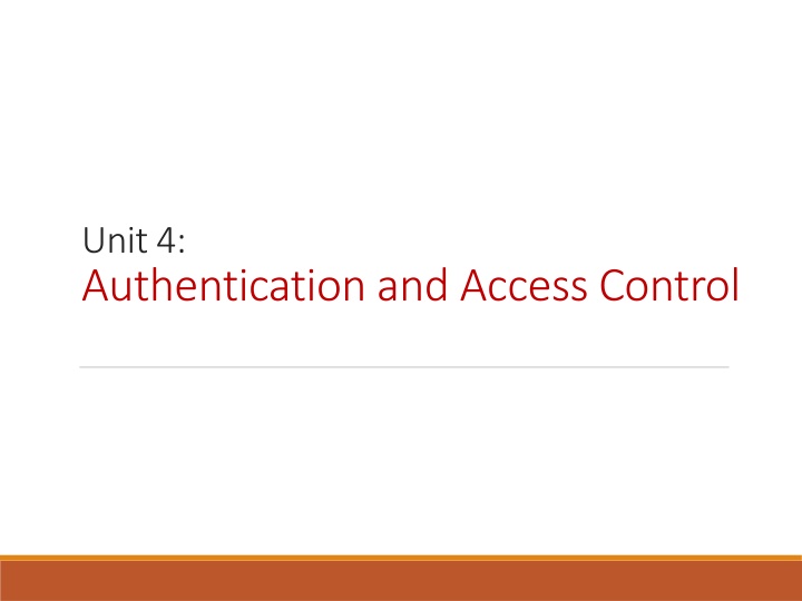 unit 4 authentication and access control n.w