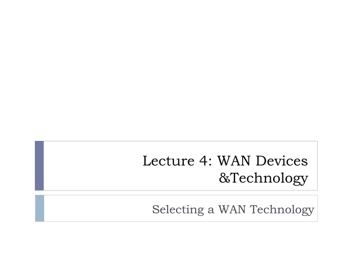 WAN Devices & Technology Selection