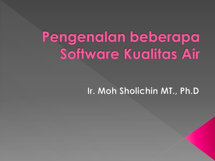 pengenalan beberapa software kualitas air n.w