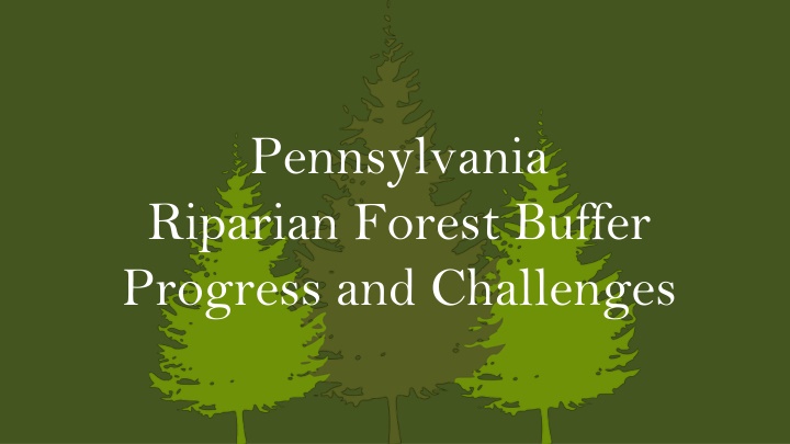 pennsylvania riparian forest buffer progress n.w