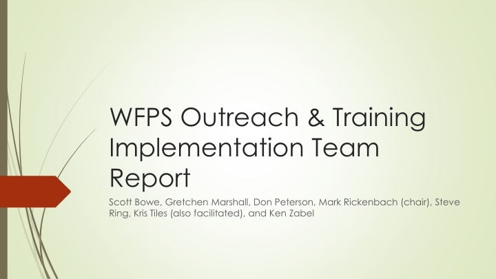 wfps outreach training implementation team report n.w