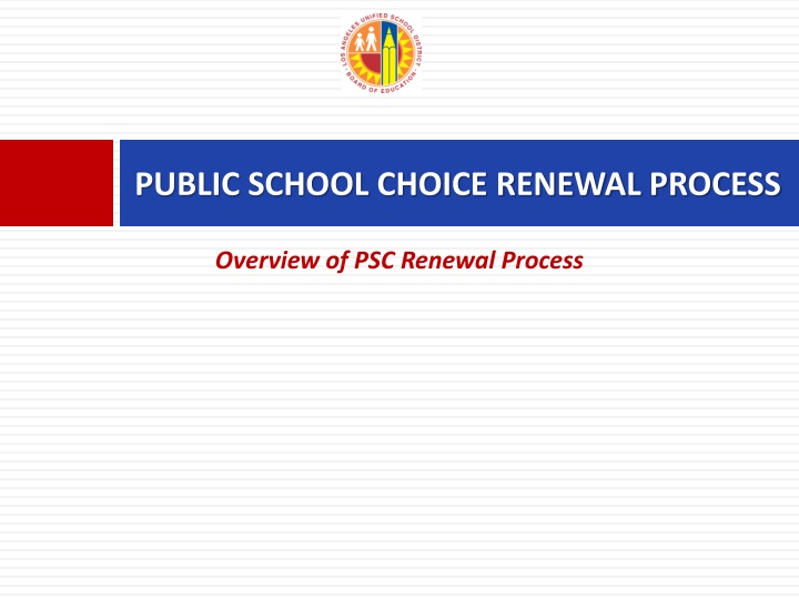 public school choice renewal process n.w