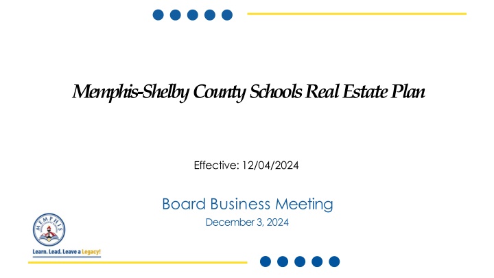 Memphis-Shelby County Schools Real Estate Plan