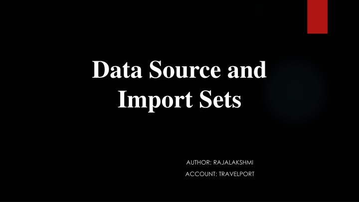 data source and import sets n.w